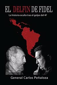 El Delfín de Fidel