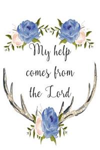 My Help Comes From The Lord Psalm 121