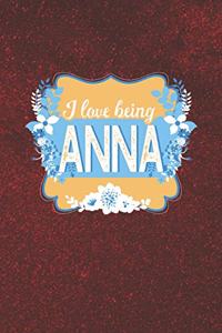 I Love Being Anna