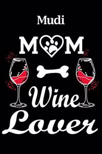 Mudi Mom Wine Lover