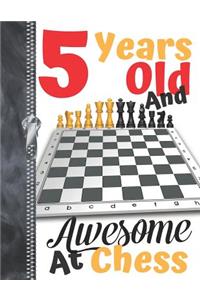 5 Years Old And Awesome At Chess