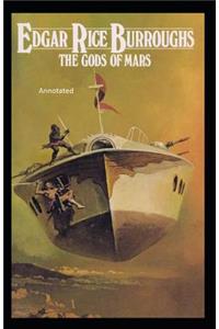 The Gods of Mars Annotated