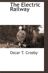 The Electric Railway