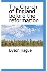The Church of England Before the Reformation