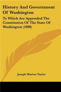 History And Government Of Washington