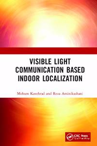 Visible Light Communication Based Indoor Localization