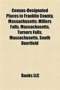 Census-Designated Places in Franklin County, Massachusetts