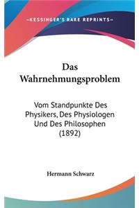 Das Wahrnehmungsproblem