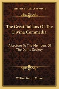 The Great Italians Of The Divina Commedia