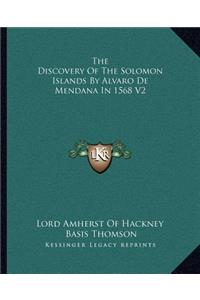 Discovery Of The Solomon Islands By Alvaro De Mendana In 1568 V2