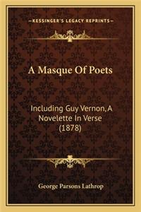 A Masque Of Poets