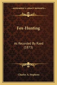 Fox-Hunting