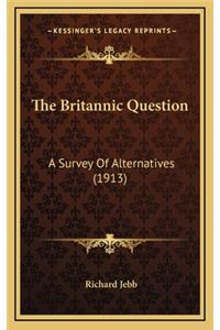 The Britannic Question