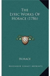 The Lyric Works of Horace (1786)