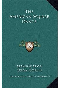 The American Square Dance