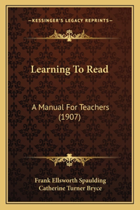 Learning to Read