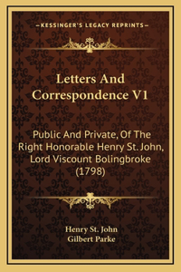 Letters And Correspondence V1