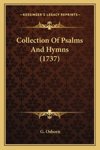 Collection Of Psalms And Hymns (1737)