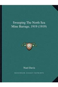 Sweeping The North Sea Mine Barrage, 1919 (1919)