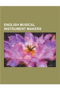 English Musical Instrument Makers