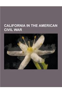 California in the American Civil War