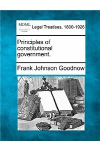 Principles of Constitutional Government.