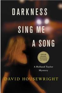 Darkness, Sing Me a Song
