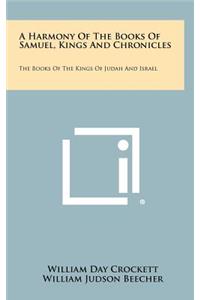 Harmony of the Books of Samuel, Kings and Chronicles