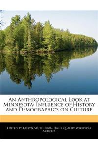 An Anthropological Look at Minnesota