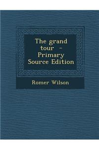 Grand Tour