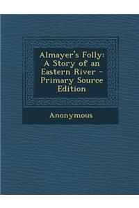 Almayer's Folly