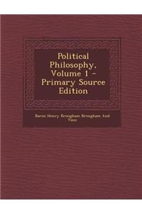 Political Philosophy, Volume 1