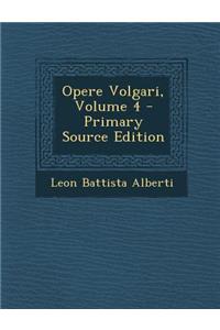 Opere Volgari, Volume 4