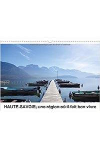 Haute-Savoie, Une Region Ou Il Fait Bon Vivre 2017