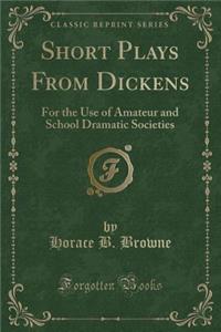 Short Plays from Dickens