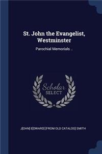 St. John the Evangelist, Westminster