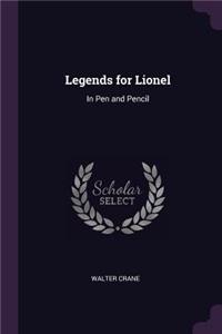 Legends for Lionel