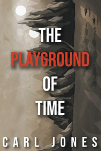 Playground of Time