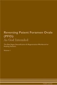 Reversing Patent Foramen Ovale (PFO)