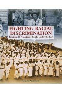 Fighting Racial Discrimination