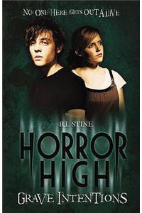 Horror High: #3 Grave Intentions