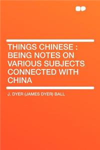 Things Chinese