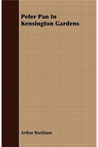 Peter Pan In Kensington Gardens