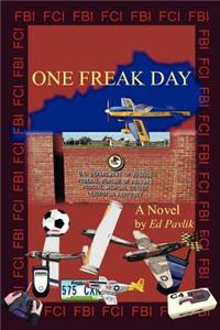 One Freak Day