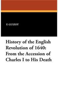 History of the English Revolution of 1640