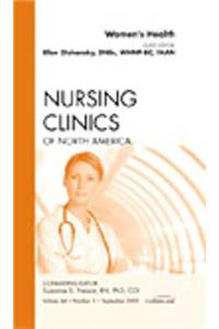 Women's Health, an Issue of Nursing Clinics