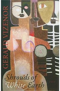 Shrouds of White Earth