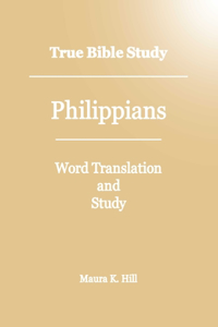 True Bible Study - Philippians