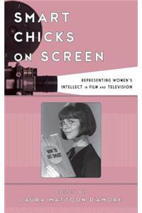 Smart Chicks on Screen