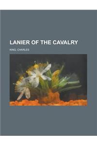 Lanier of the Cavalry